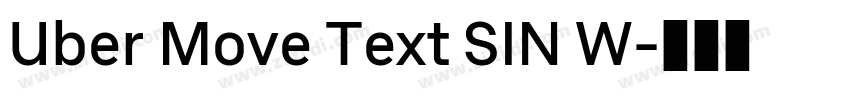 Uber Move Text SIN W字体转换